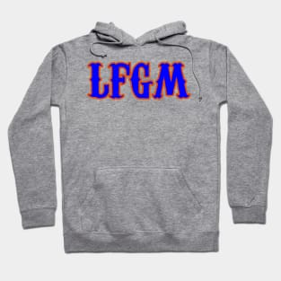 LFGM Shirt Baseball Lovers T-Shirt Hoodie